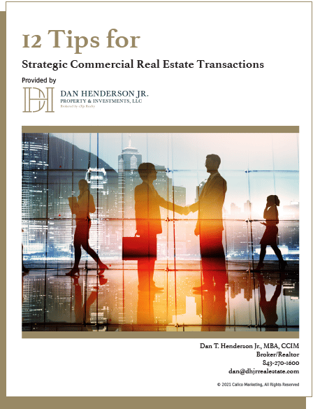 12 Tips for Strategic Commercial Real Estate Transactions 